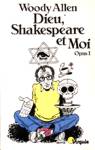 Dieu, Shakespeare et Moi - Opus I