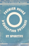 Premier degr d'ducation physique et sportive - Traits d'ducation physique