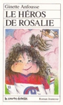 Le hros de Rosalie
