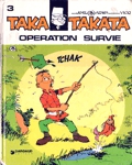 Opration survie - Taka Takata