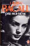 Lauren Bacall par moi-mme