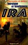 Hroque et tnbreuse IRA