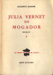 Julia Vernet de Mogador - Tome I