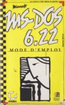 MS-DOS 6.22 - Mode d'emploi