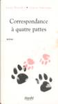 Correspondance  quatre pattes - Lettres