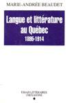 Langue et littrature au Qubec - 1895-1914