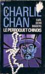 Le perroquet chinois - Charlie Chan