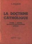 La doctrine catholique - Tomes I - II - III - IV