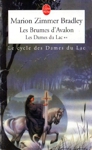 Les Brumes d'Avalon - Les Dames du lac - Tome II