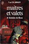 Histoire de Rose - Matres et valets - Tome IV