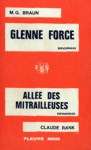 Glenne Force - Alle des mitrailleuses