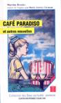 Caf Paradiso et autres nouvelles