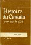 Histoire du Canada par les textes - Tome II