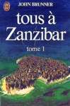 Tous  Zanzibar - Tome I