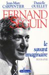 Fernand Sguin - Le savant imaginaire