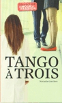 Tango  trois