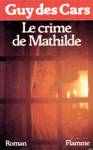 Le crime de Mathilde