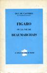 Figaro ou La vie de Beaumarchais