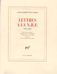 Lettres  la N.R.F. - 1931-1961