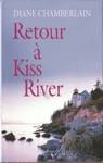 Retour  Kiss River