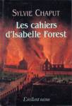 Les cahiers d'Isabelle Forest