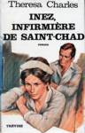 Inez, infirmire de Saint-Chad