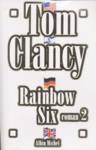 Rainbow Six - Tome II