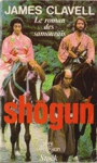 Shogun - Le roman des samourais