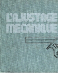 L'ajustage m�canique