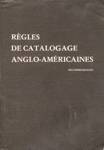 Rgles de catalogage anglo-amricaines