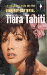 Tiara Tahiti - Le roman de la Belle des les