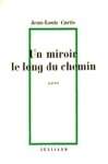 Un miroir le long du chemin