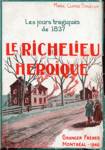 Le Richelieu hroque - Les jours tragiques de 1837