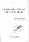Gabriel Marcel. Un philosophe itinrant
