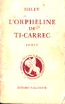 L'orpheline de Ti-Carrec