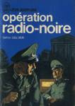 Opration radio-noire