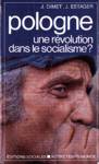 Pologne - Une révolution dans le socialisme ?