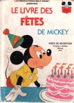 Le livre des ftes de Mickey