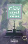 Le Code civil et vous