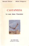Castaneda - Le saut dans l'inconnu