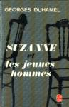 Suzanne et les jeunes hommes - Chronique des Pasquier - Tome IX