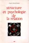 Structure et psychologie de la relation