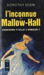L'inconnue de Mallow-Hall