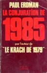 La conjuration de 1985