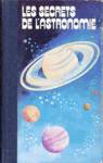 Connatre l'Univers - Les secrets de l'astronomie - Tome II