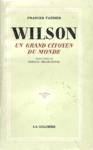 Wilson - Un grand citoyen du monde