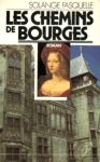 Les chemins de Bourges