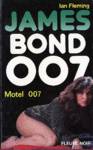 Motel 007 - James Bond 007