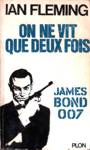 On ne vit que deux fois - James Bond 007