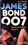 Vivre et laissez mourir - James Bond 007
